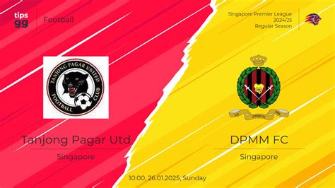 Brunei DPMM vs Tanjong Pagar Prediction, Betting, Tips, and .